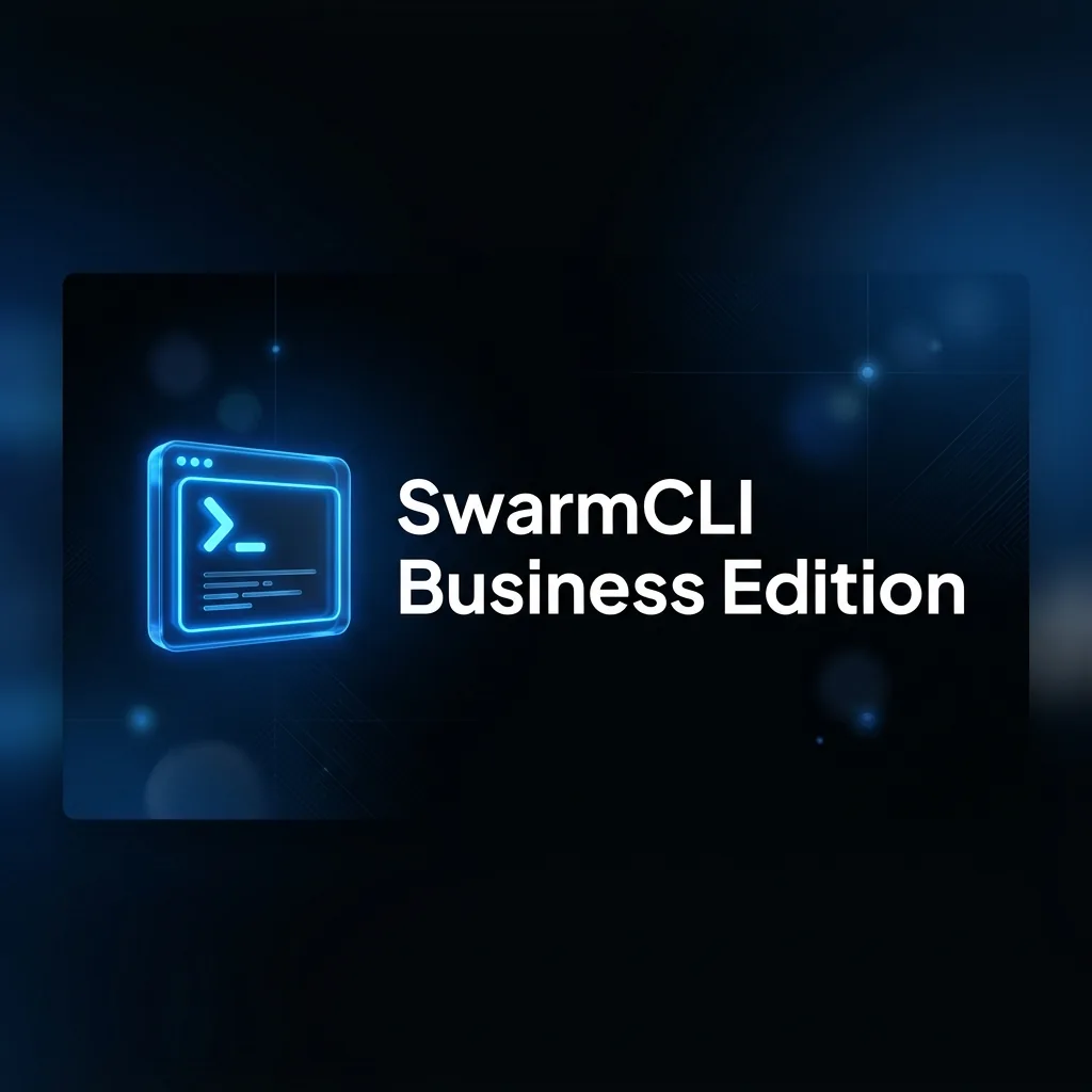 SwarmCLI Business Edition is Now Live